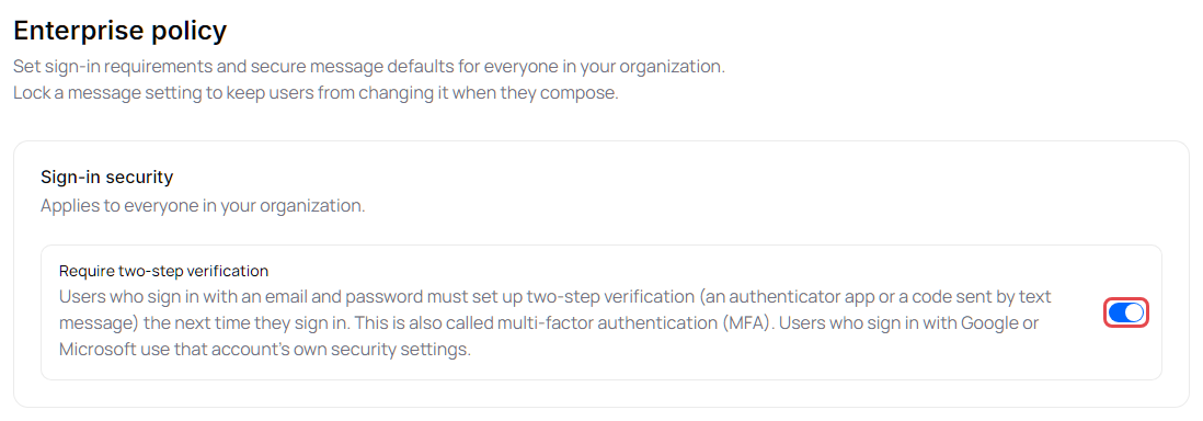 Sign-in security card at the top of the Enterprise policy tab with Require two-step verification turned on